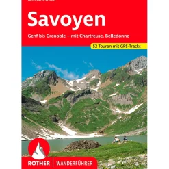 Bergverlag Rother - Savoyen - Wanderführer 4. aktualisierte Auflage 2022 Hot
